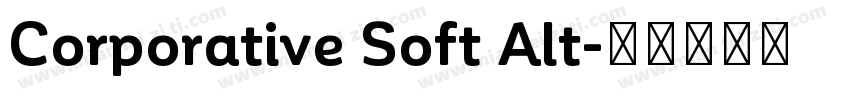 Corporative Soft Alt字体转换